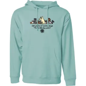 140 Years of Loving Dogs - Sweatshirt Pullover Hoodie